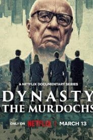 Dynasty: The Murdochs