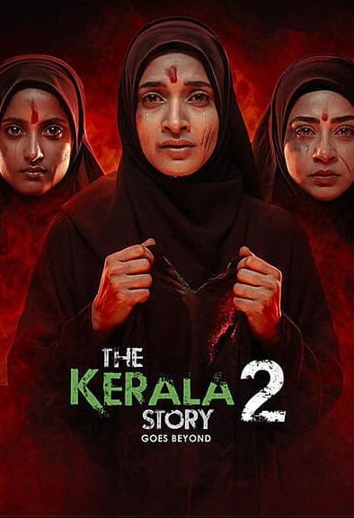 The Kerala Story 2 Goes Beyond