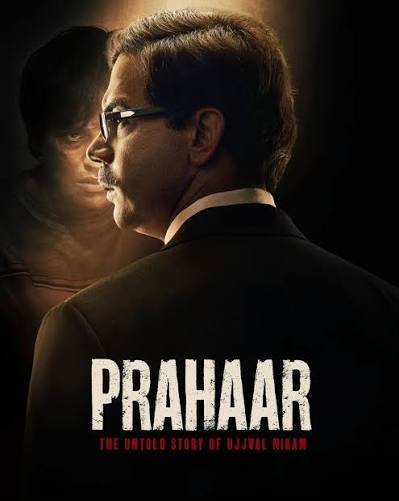 Prahaar - The Ujjwal Nikam Story